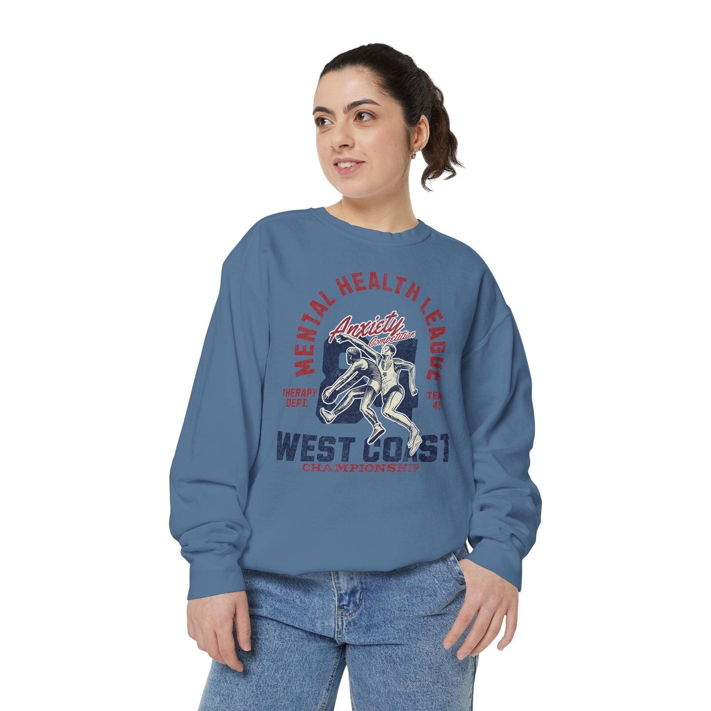 Mental Health League Unisex Garment-Dyed Sweatshirt - Anxiety Support Apparel - Its Fine, I Am Fine