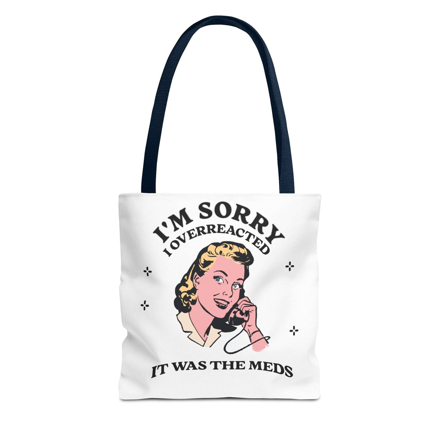 I'm Sorry Tote Bag - Its Fine, I Am Fine