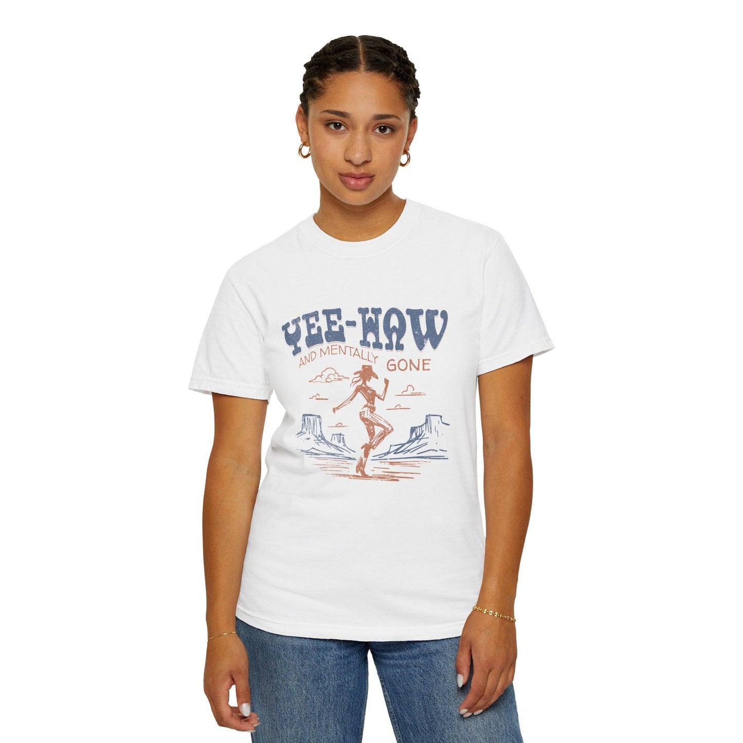 Yee-Haw Unisex Garment-Dyed T-Shirt - Fun Western Vibe - Its Fine, I Am Fine