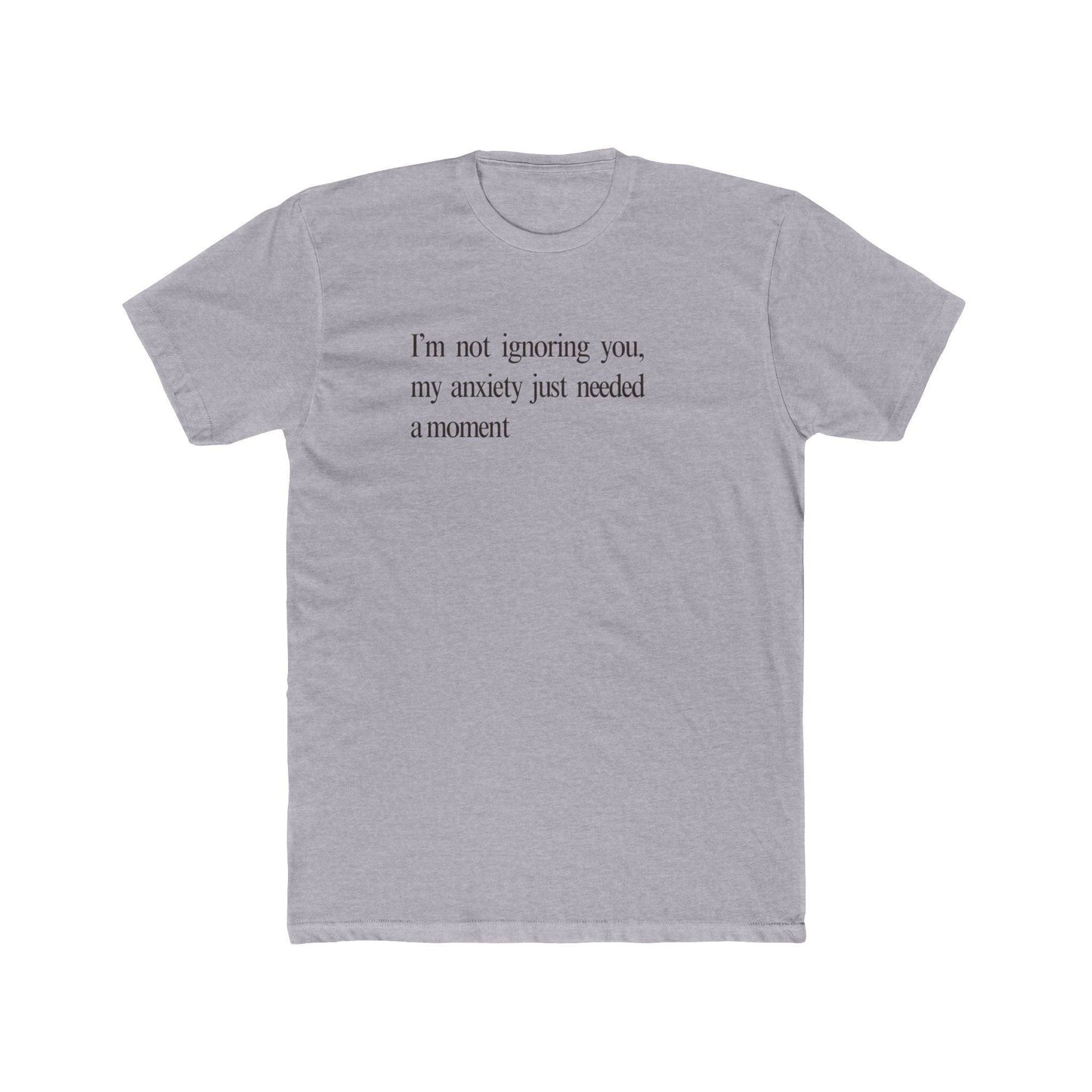 Anxiety Unisex Cotton Crew Tee - Its Fine, I Am Fine
