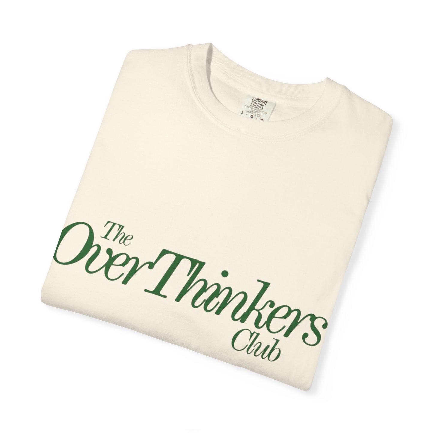 OverThinker Unisex Garment-Dyed T-shirt