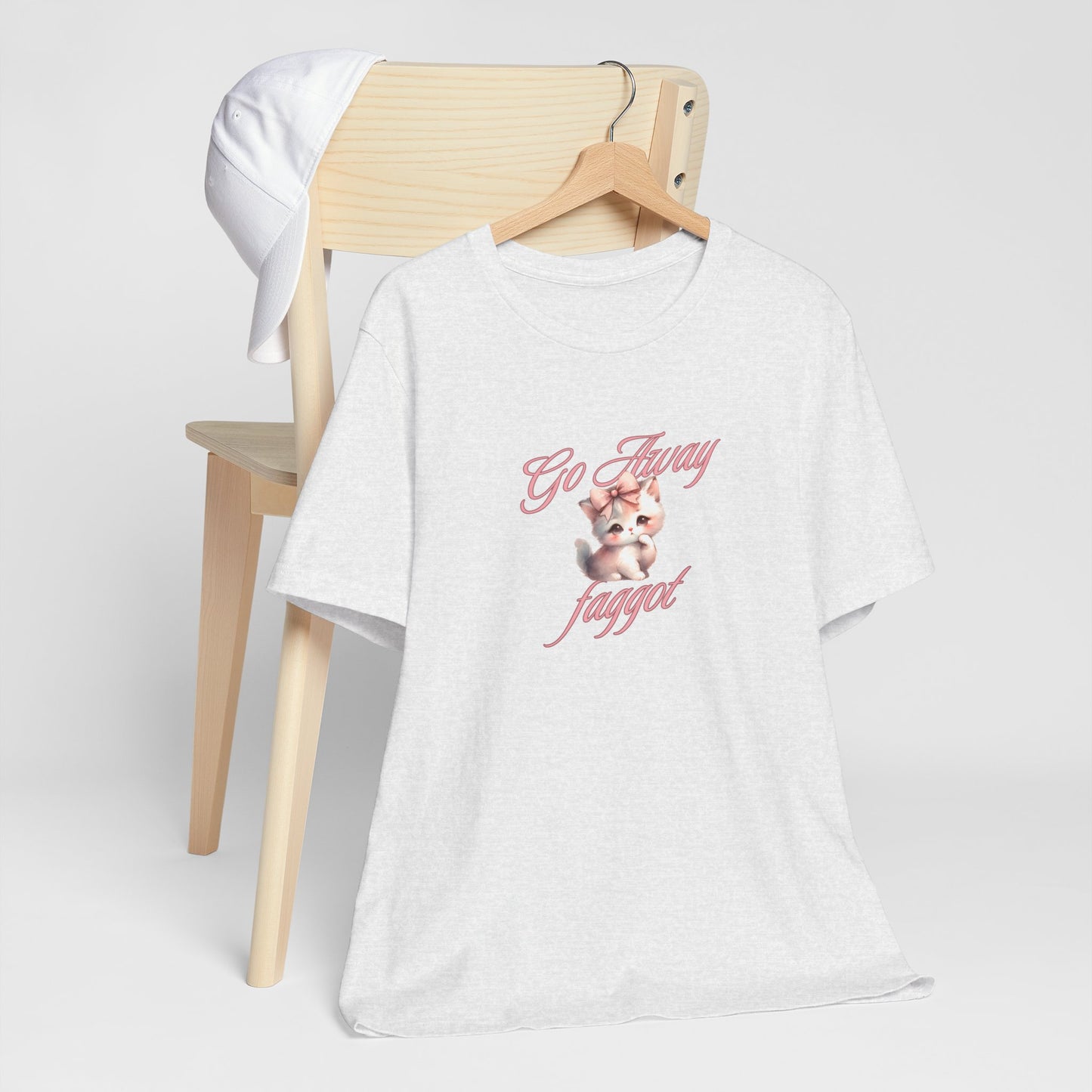 "Go Away "Unisex Jersey Tee - Bold Statement Shirt - Its Fine, I Am Fine
