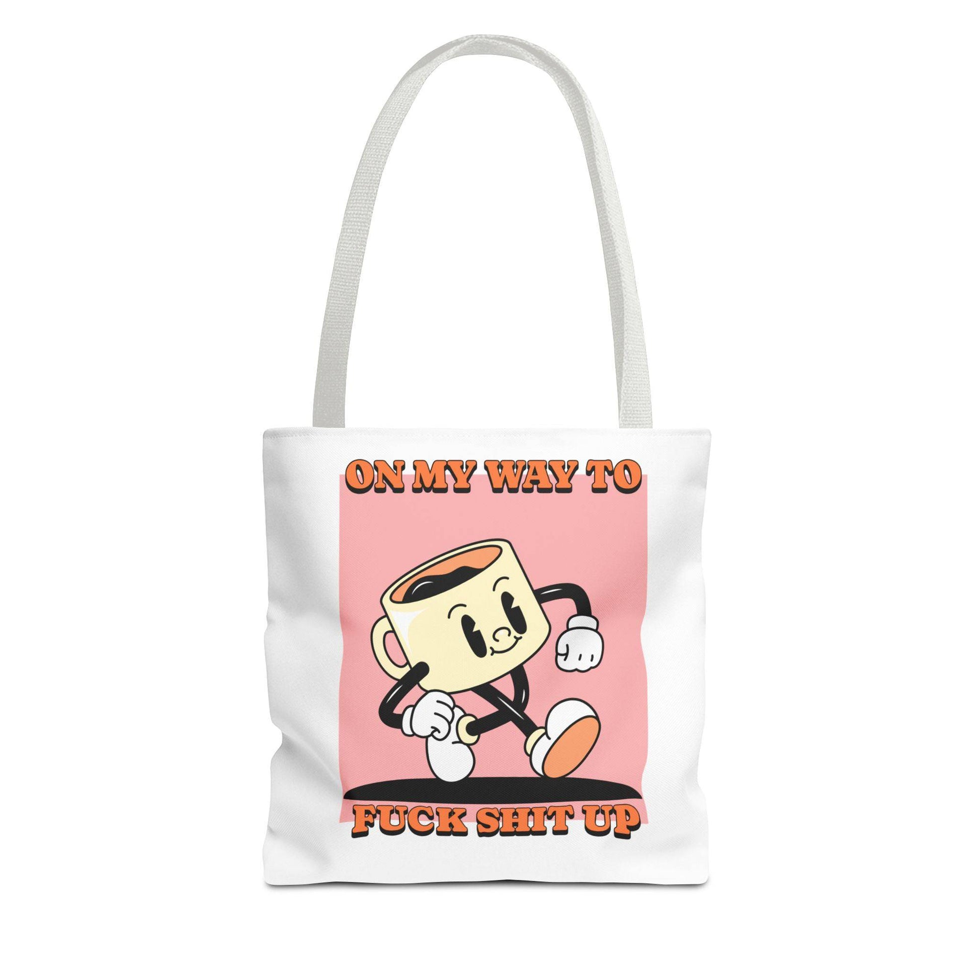 On My Way Tote Bag - Its Fine, I Am Fine