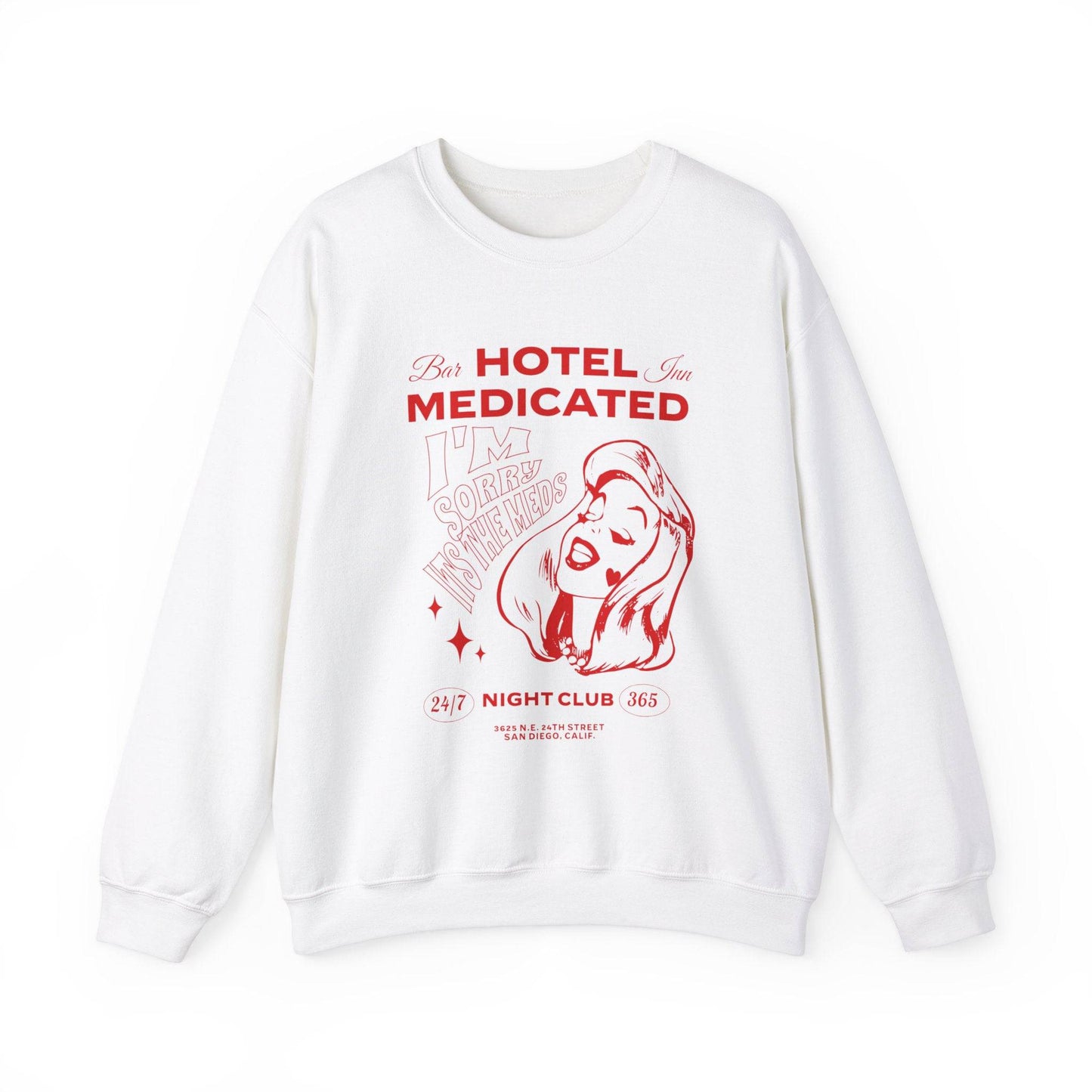 Hotel Medicated Sweatshirt - Its Fine, I Am Fine
