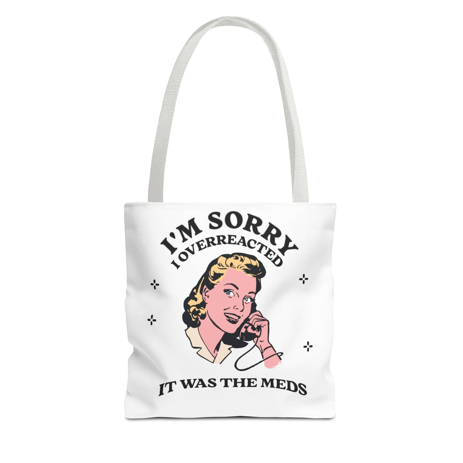 I'm Sorry Tote Bag - Its Fine, I Am Fine