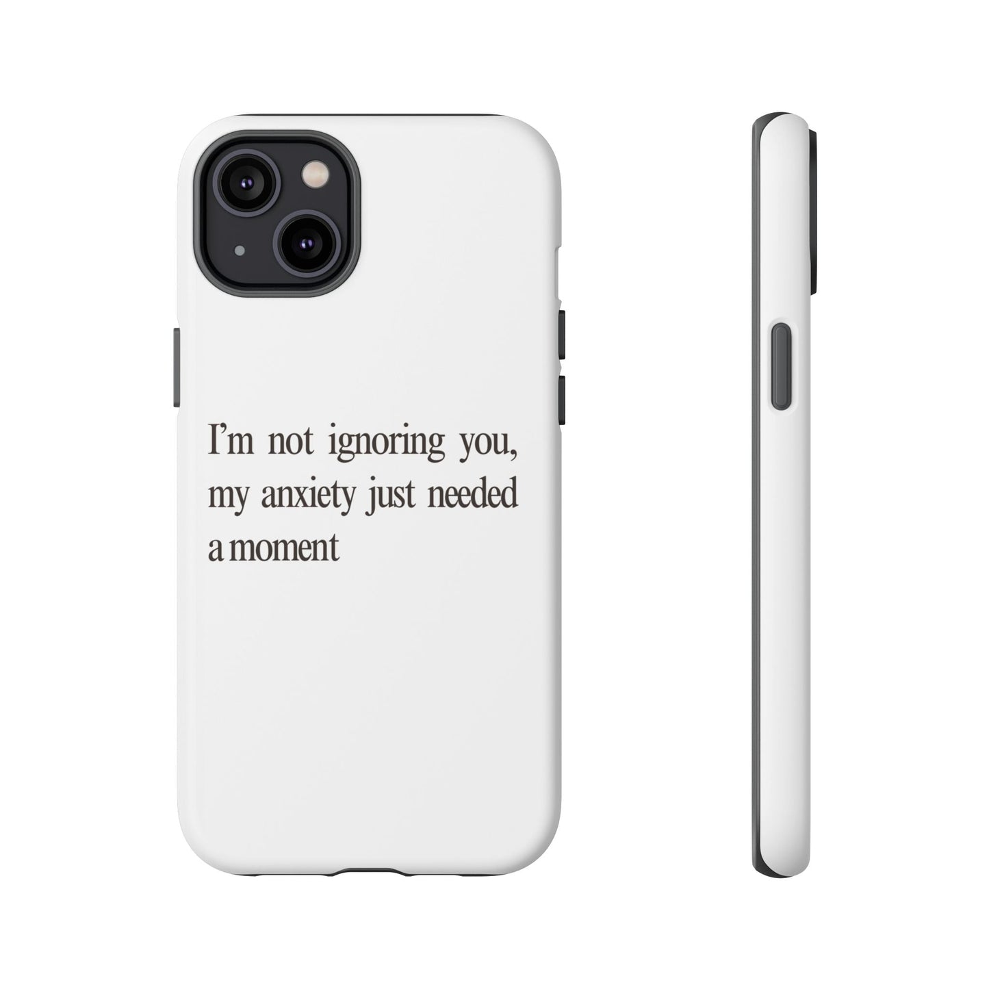 Anxiety Tough Phone Case, Stress Relief Gift, Mental Health Awareness, Protective Phone Cover, Inspirational Quote Case
