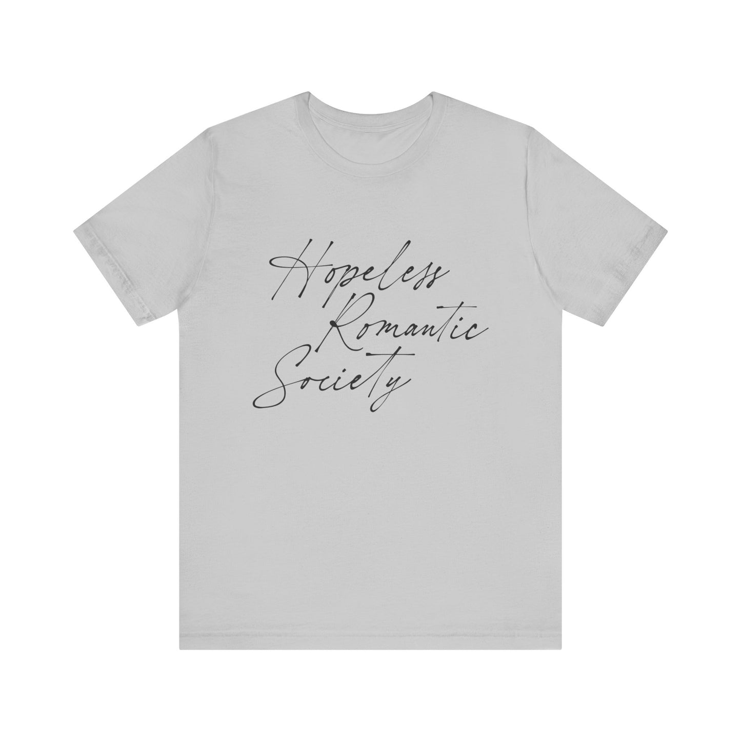 Hopeless Romantic Society T-Shirt, Love Club Tee, Romantic Vibes Shirt, Relationship Goals Top, Valentine's Day Gift