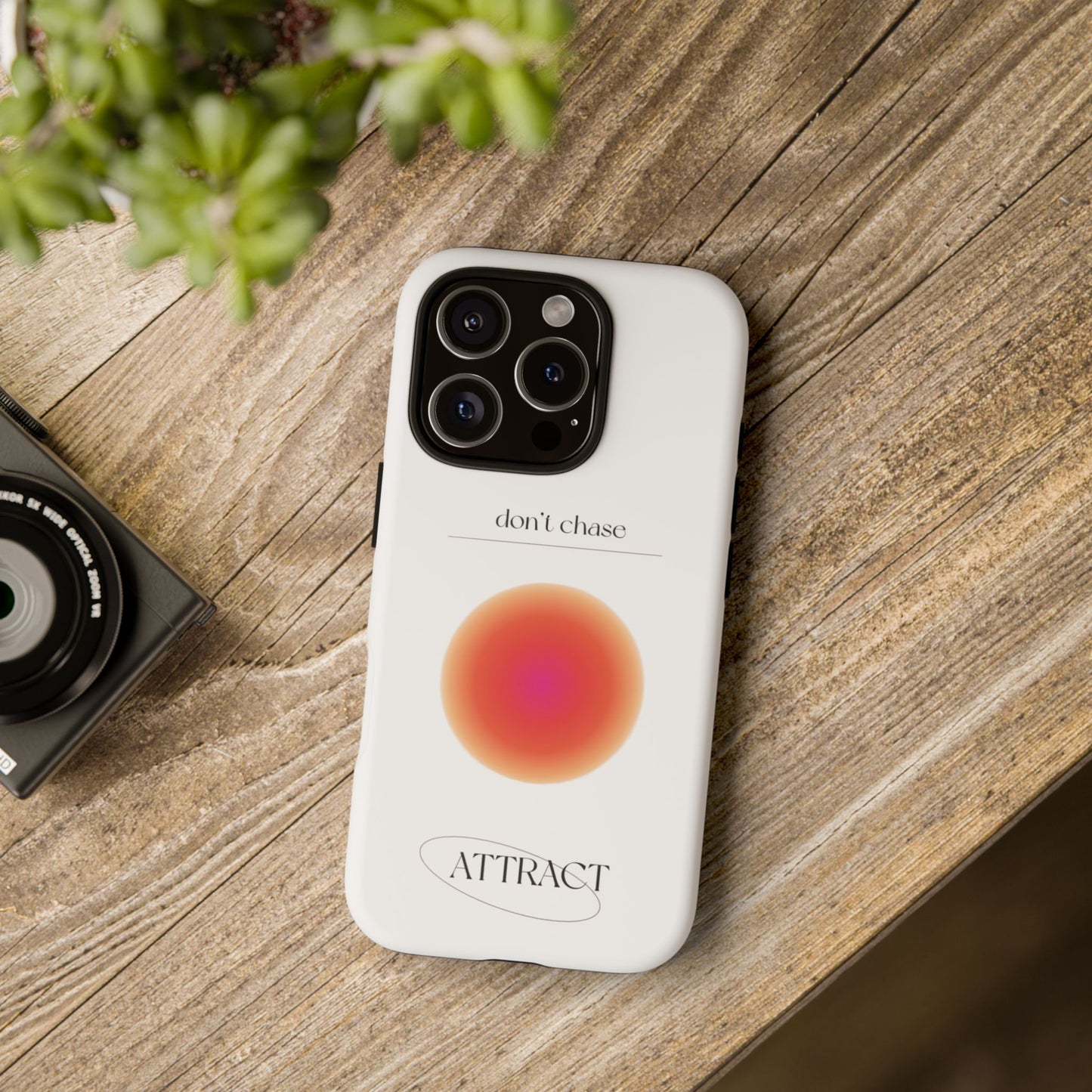 Phone Case, Don't Chase Attract Tough Cases, Durable Cover, Protective Shell, Rugged Case, Impact Resistant, Phone Accessory