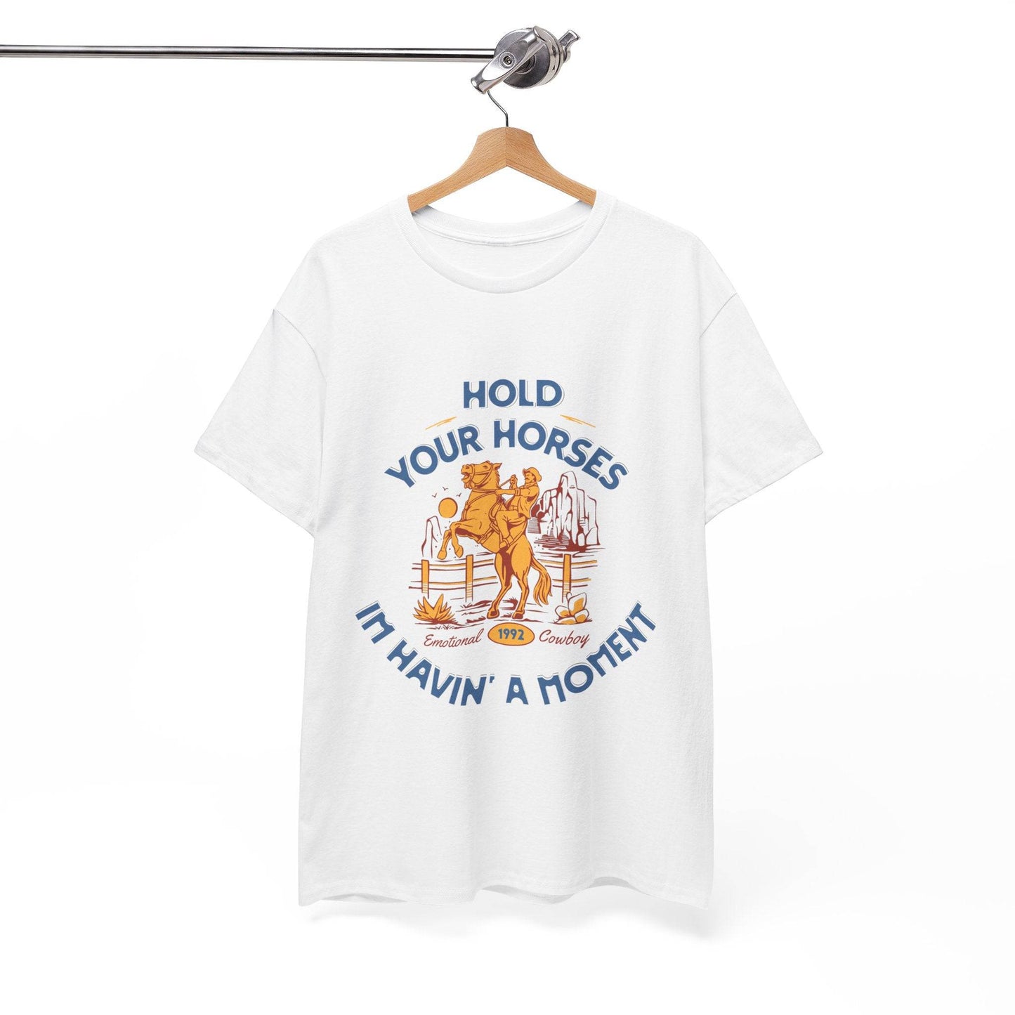 Hold Your Horses Vintage Western Tee – Funny Cowboy Graphic Shirt, Unisex Heavy Cotton - Its Fine, I Am Fine