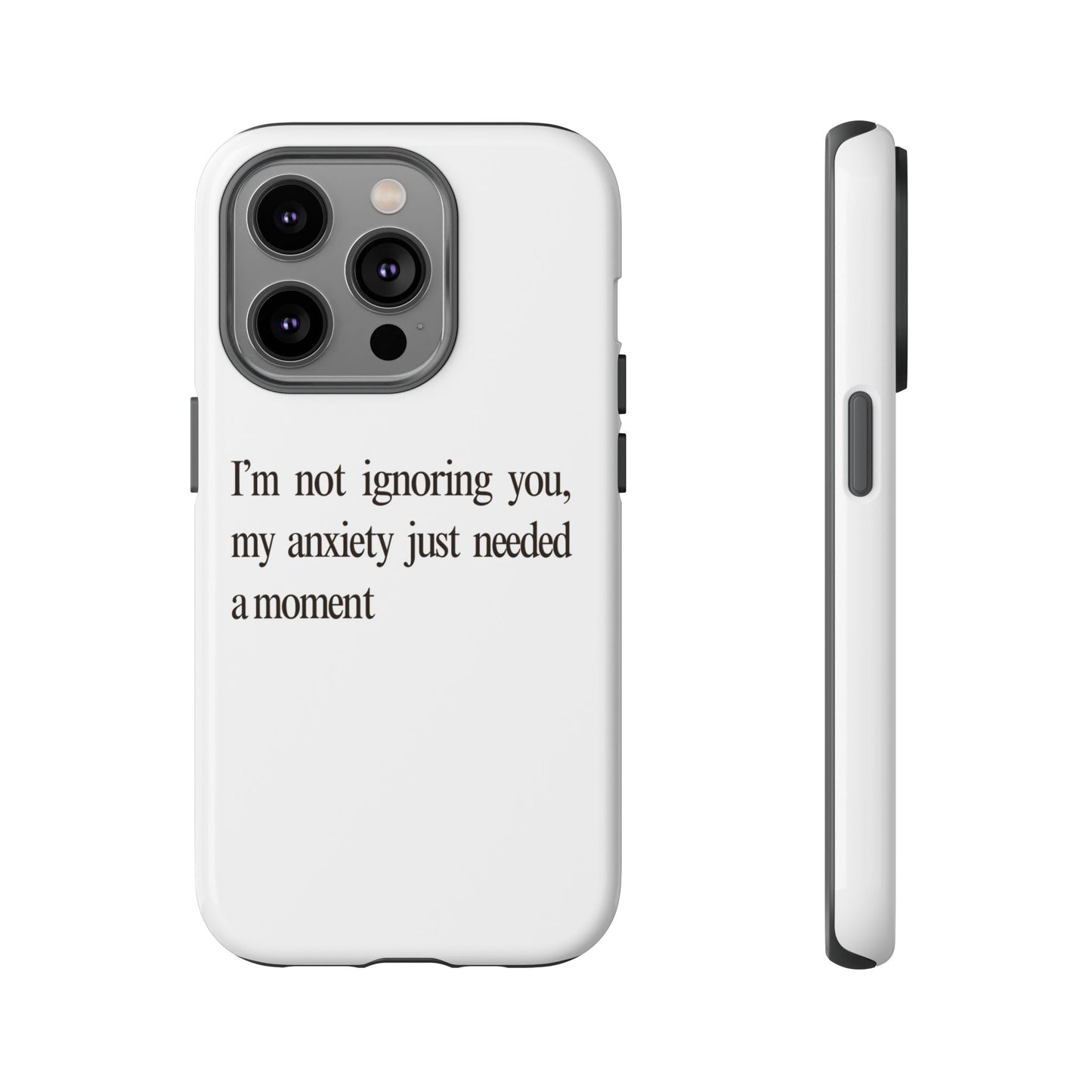 Anxiety Tough Phone Case, Stress Relief Gift, Mental Health Awareness, Protective Phone Cover, Inspirational Quote Case