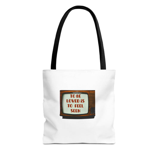 Vintage TV Tote Bag - "To Be Loved Is To Feel Seen" - Perfect for Gift, Eco-Friendly Bag, Cute Shopping Tote, Casual Use - Its Fine, I Am Fine