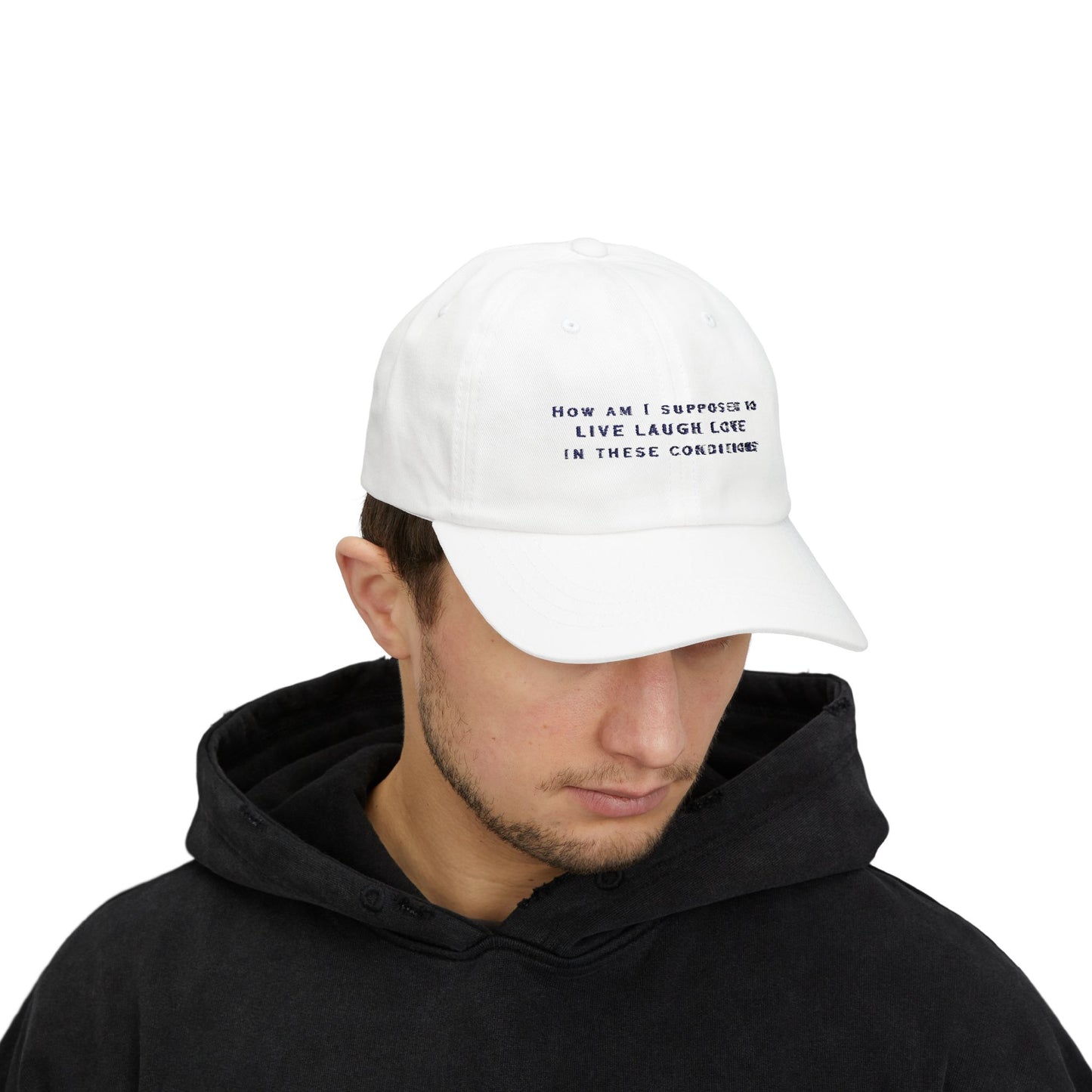 Live Laugh Love Classic Dad Cap, Funny Hat for Dads, Casual Dad Gear, Father's Day Gift, Everyday Wear Hat - Embroidered Baseball Cap,