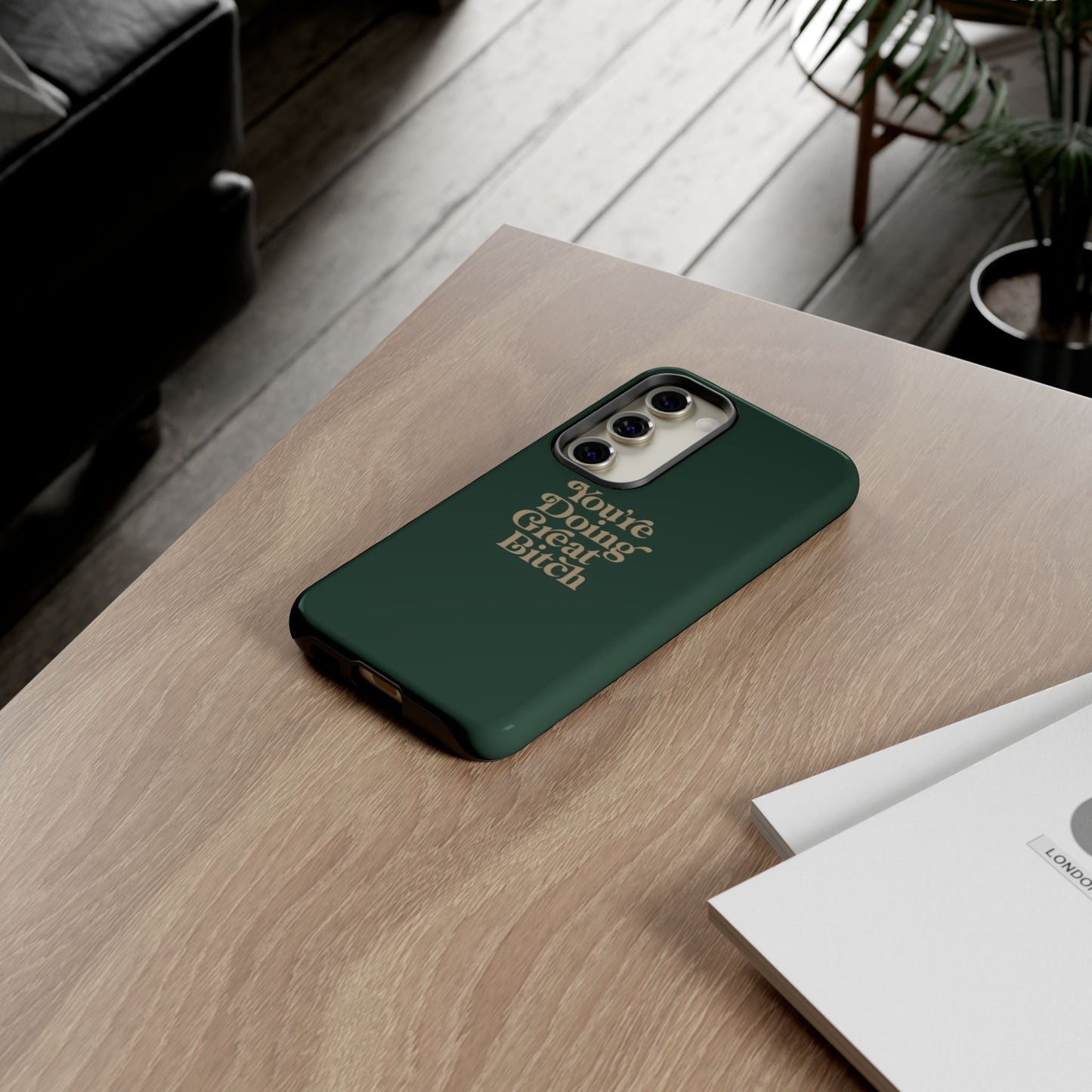 Tough Cases, Encouraging Phone Case, Motivational Phone Cover, Inspirational Phone Protector, Tough Love Phone Case, You're Doing Great