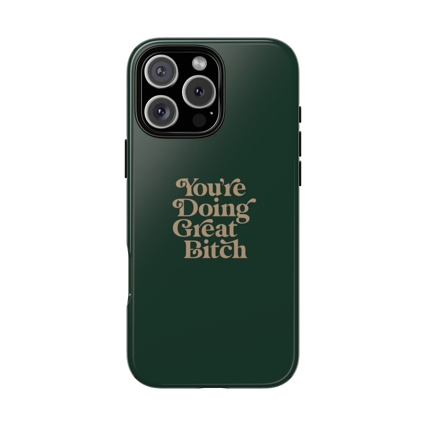 Tough Cases, Encouraging Phone Case, Motivational Phone Cover, Inspirational Phone Protector, Tough Love Phone Case, You're Doing Great
