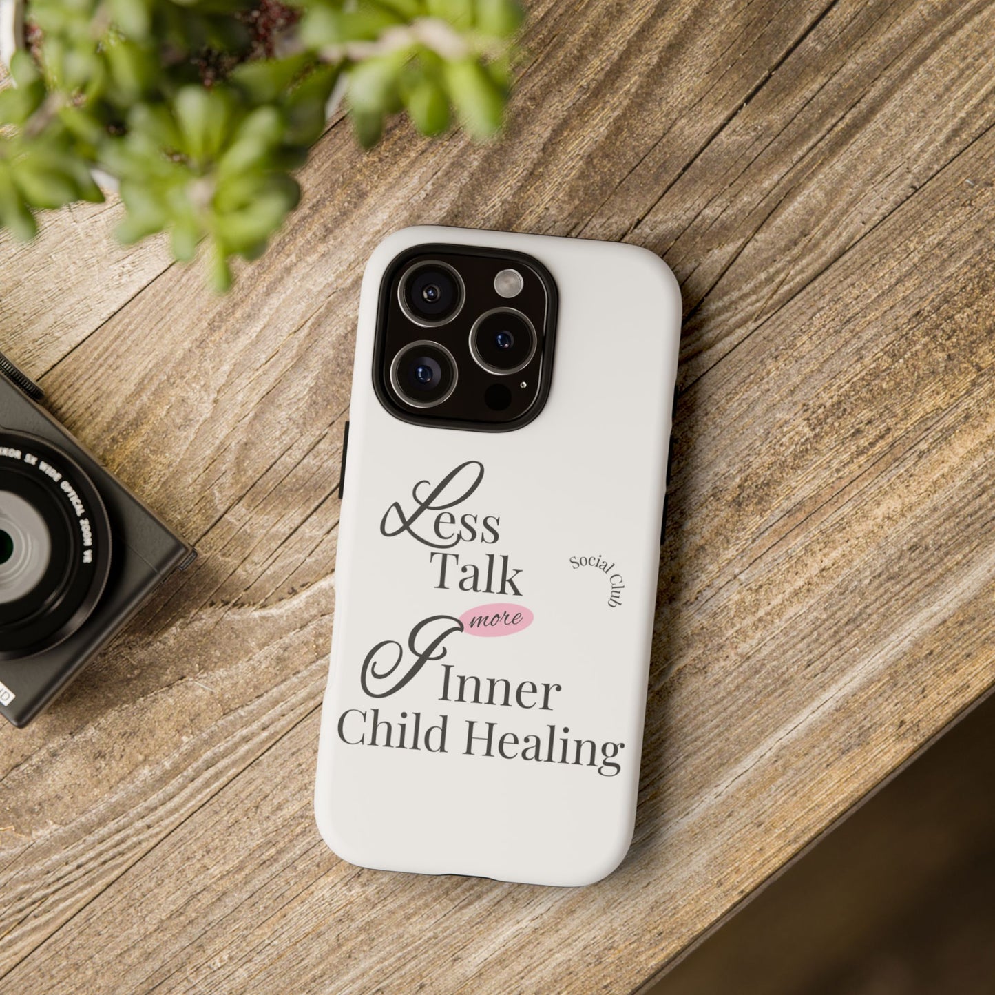 Inner Child Healing Phone Case - Less Talk More Healing - Tough Cases