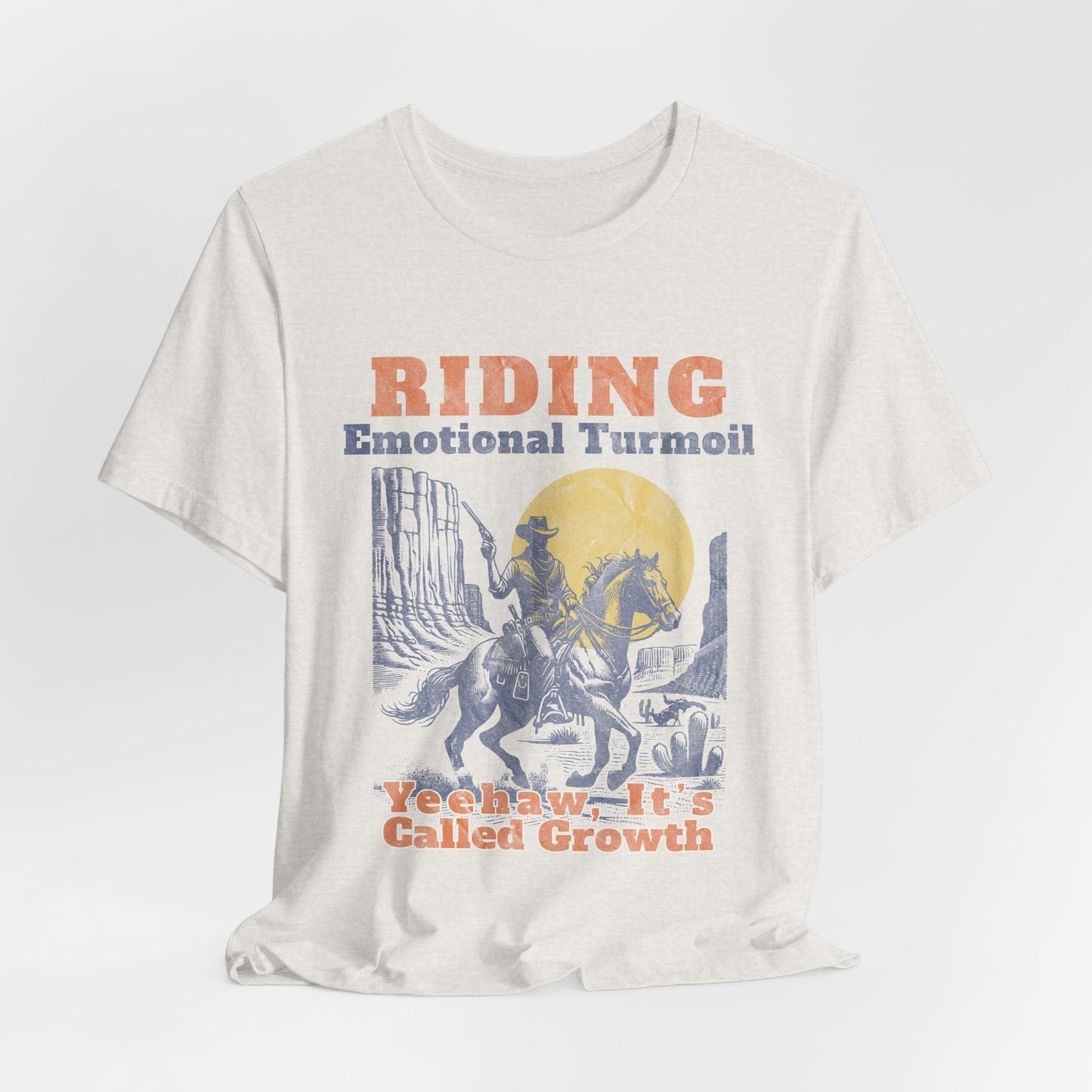 Emotional Turmoil Graphic Tee - Yeehaw! It's Called Growth