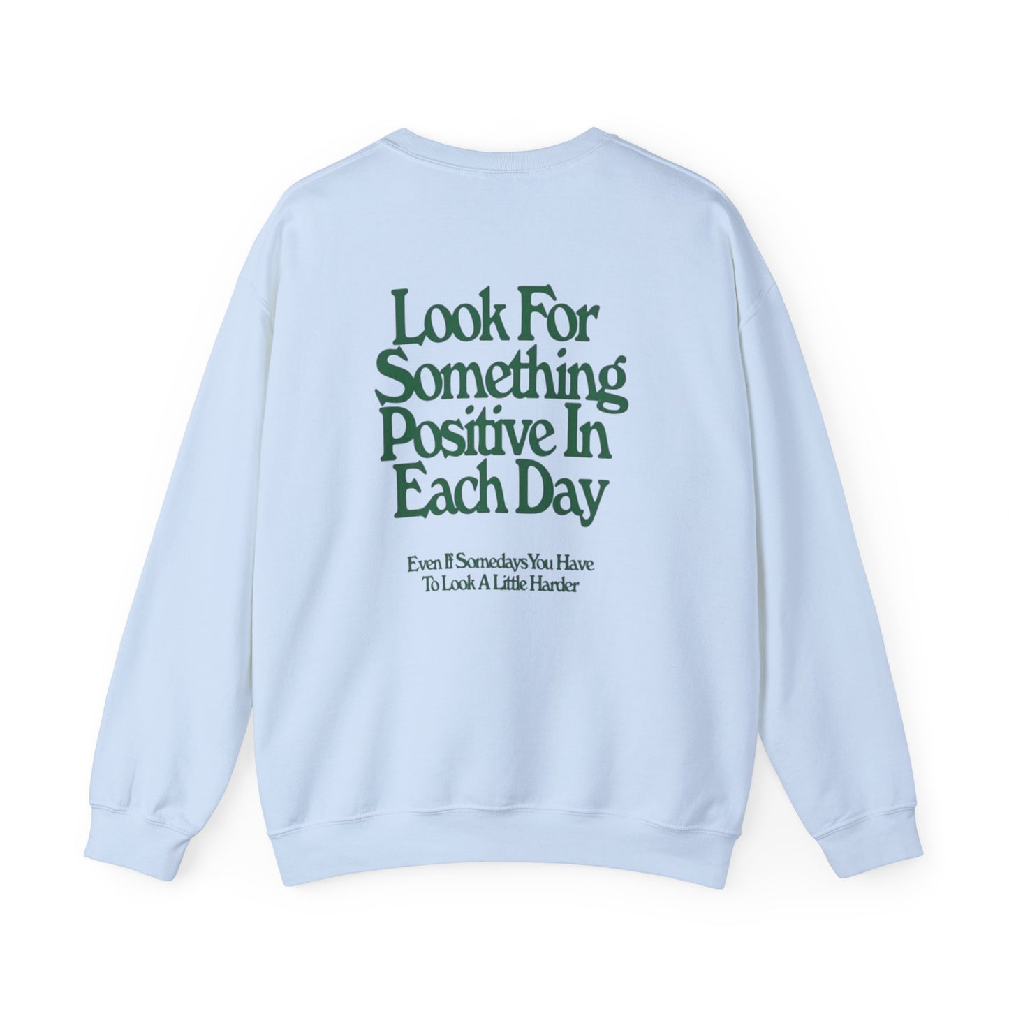 Positive Vibes Crewneck Sweatshirt, Inspirational Gift, Unisex Motivational Apparel, Everyday Comfort, Self-Care Fashion, Gift for Him or