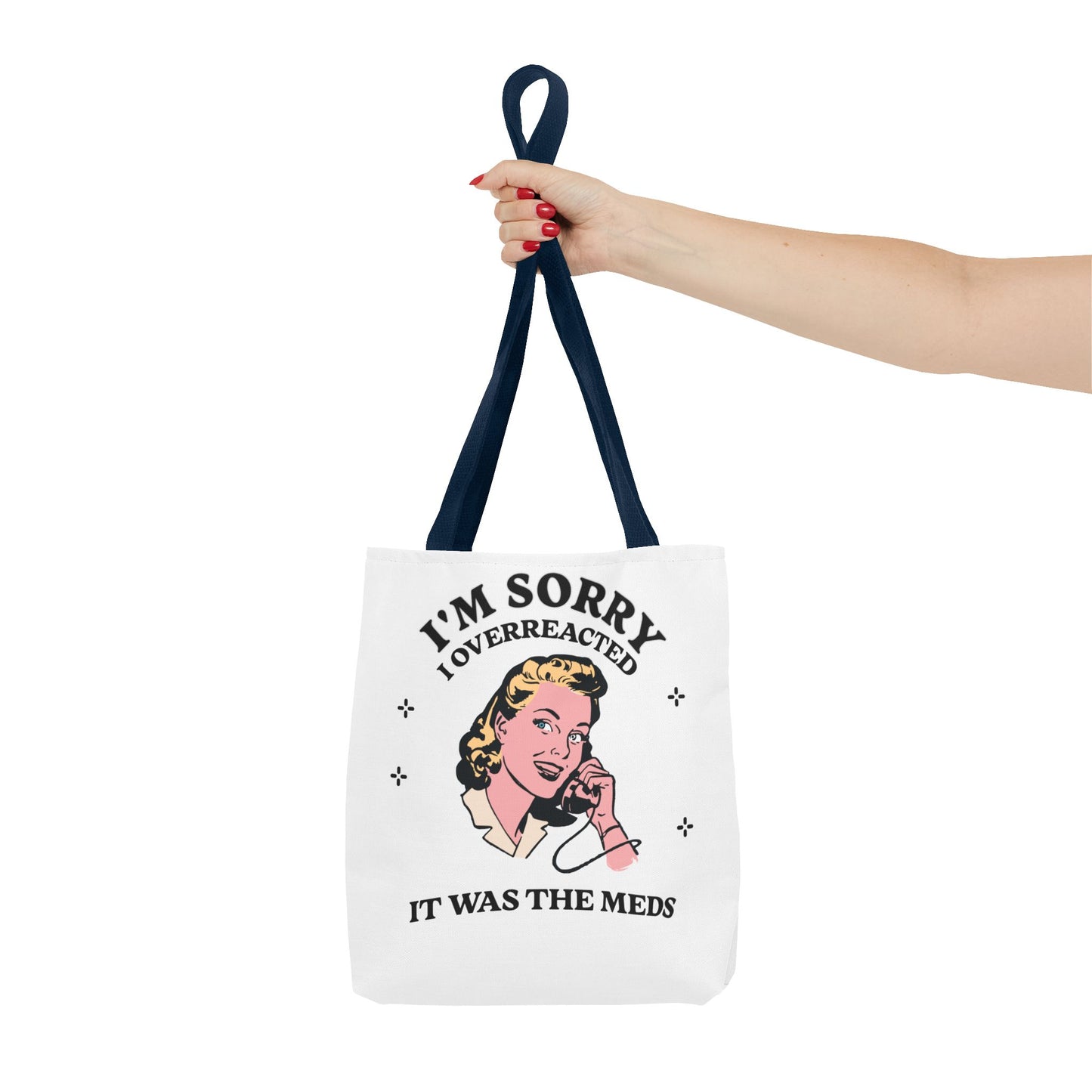 I'm Sorry Tote Bag