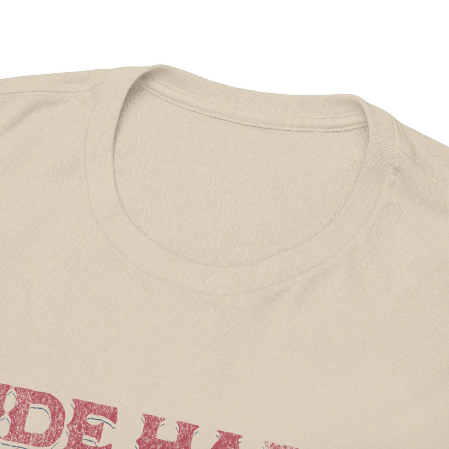 Ride Hard Graphic Tee – Unisex Western Cowboy Shirt for Bold & Free Spirits - Its Fine, I Am Fine