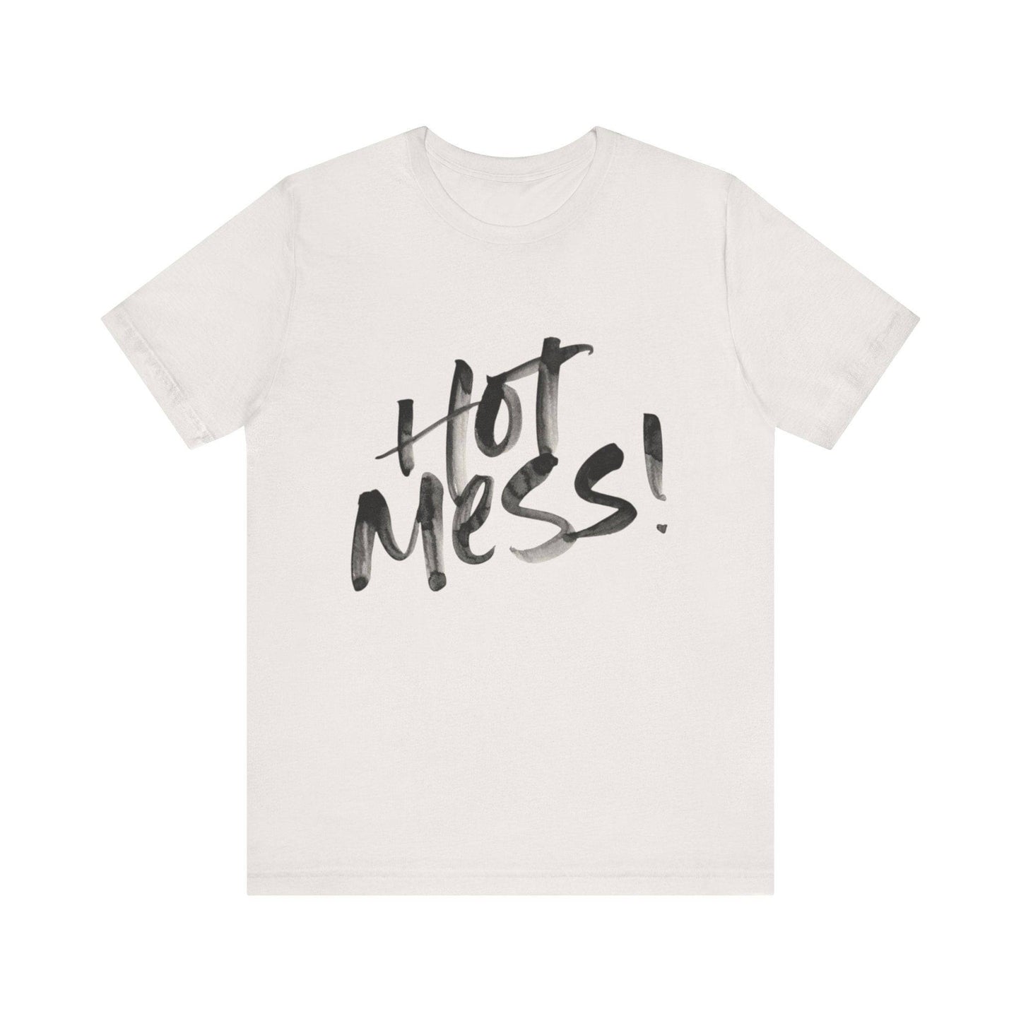 Funny Hot Mess Unisex Tee, Casual Wear, Gift for Friends, Humor Shirt, Everyday Comfort, Perfect for Birthdays - Its Fine, I Am Fine