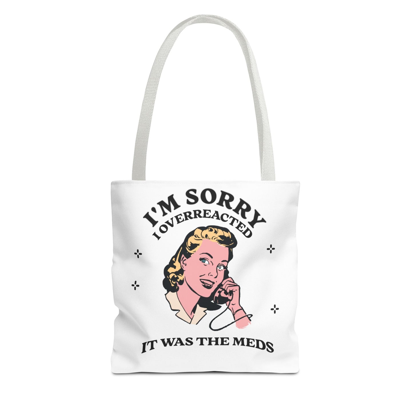I'm Sorry Tote Bag