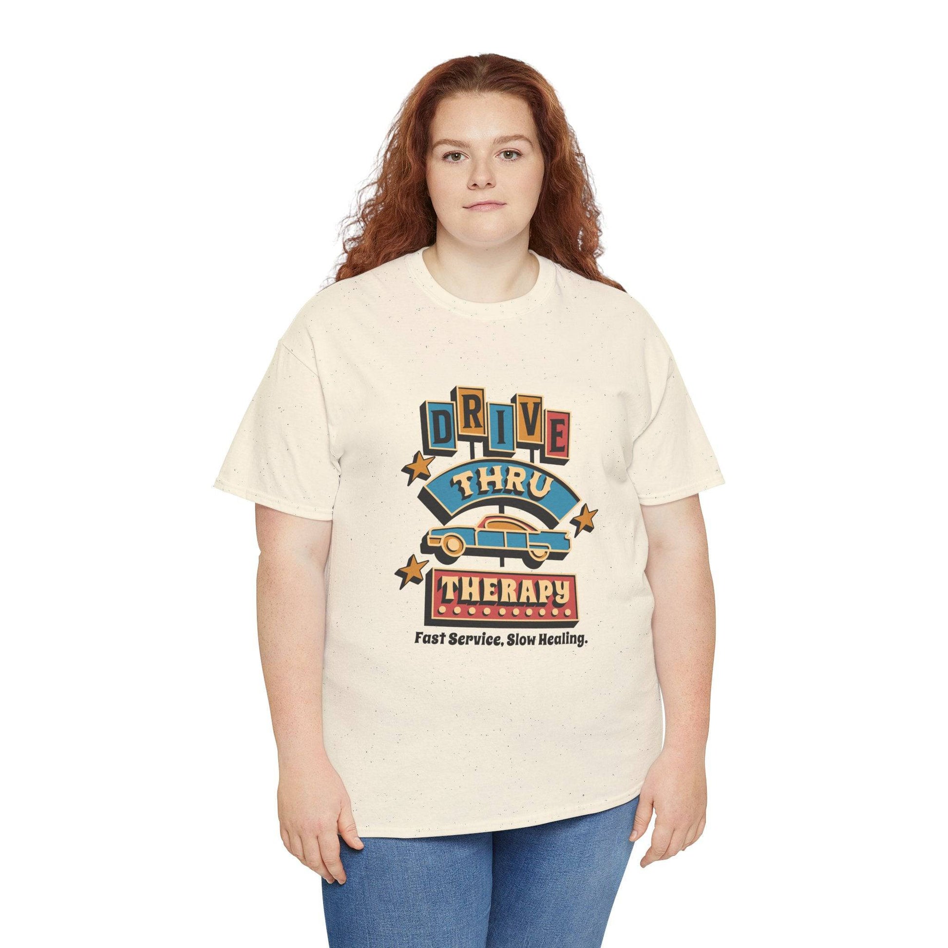 Drive Thru Therapy Unisex Heavy Cotton Tee - Fast Service, Slow Healing - Its Fine, I Am Fine
