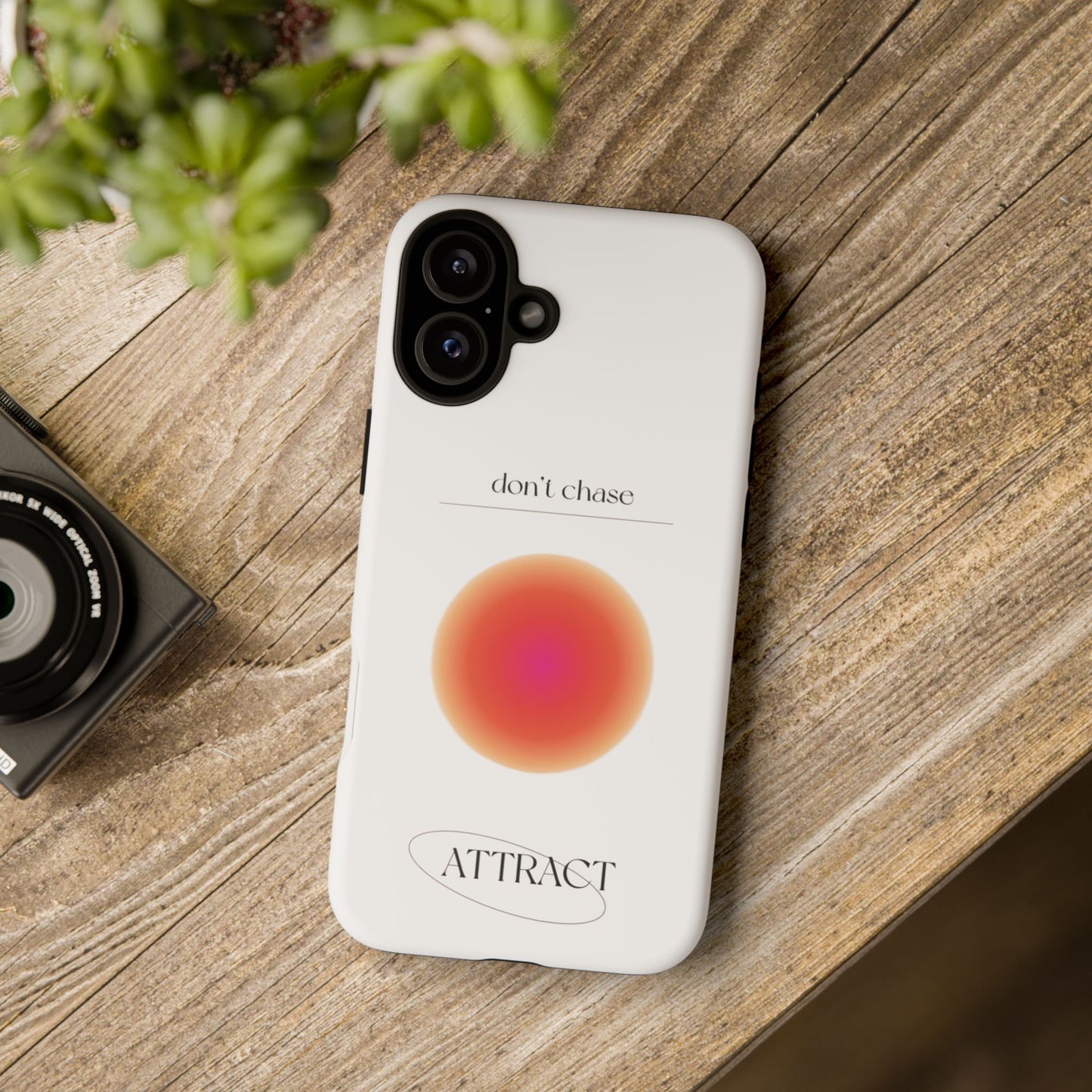 Phone Case, Don't Chase Attract Tough Cases, Durable Cover, Protective Shell, Rugged Case, Impact Resistant, Phone Accessory