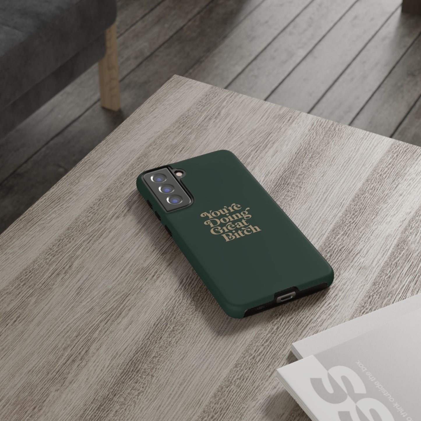Tough Cases, Encouraging Phone Case, Motivational Phone Cover, Inspirational Phone Protector, Tough Love Phone Case, You're Doing Great