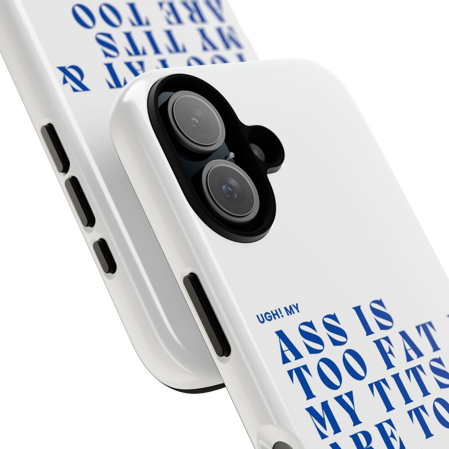 Phone Case, Bold Humor, Funny Quote, Ass & Tits, Gift for Friends, Trendy Accessory, Self-Love, Tough Phone Case, Protective Phone Cover