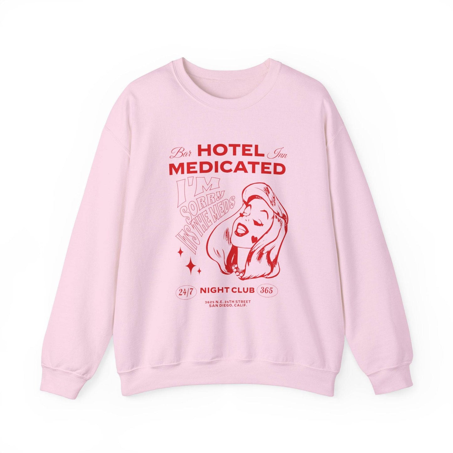 Hotel Medicated Sweatshirt - Its Fine, I Am Fine