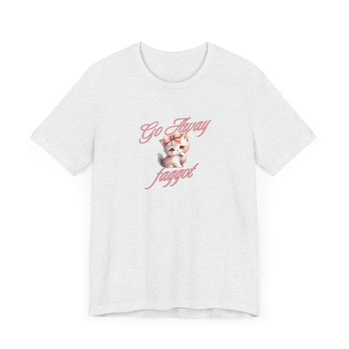 Bold Statement Tee, Go Away Shirt, Unisex Jersey Tee, Graphic T-Shirt, Funny Quote Tee