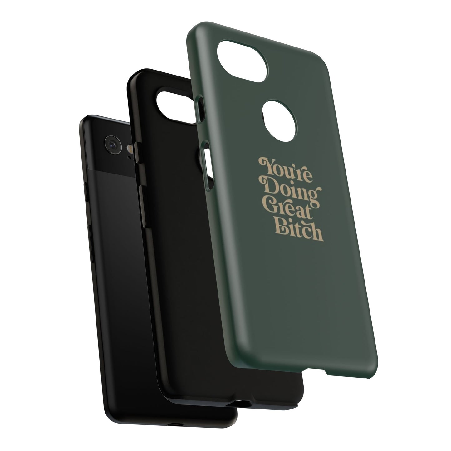 Tough Cases, Encouraging Phone Case, Motivational Phone Cover, Inspirational Phone Protector, Tough Love Phone Case, You're Doing Great