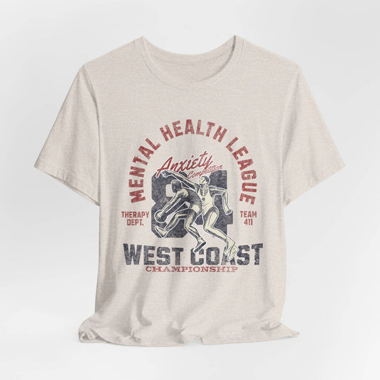 Mental Health League Unisex Tee – Anxiety Therapy Support Shirt - Its Fine, I Am Fine