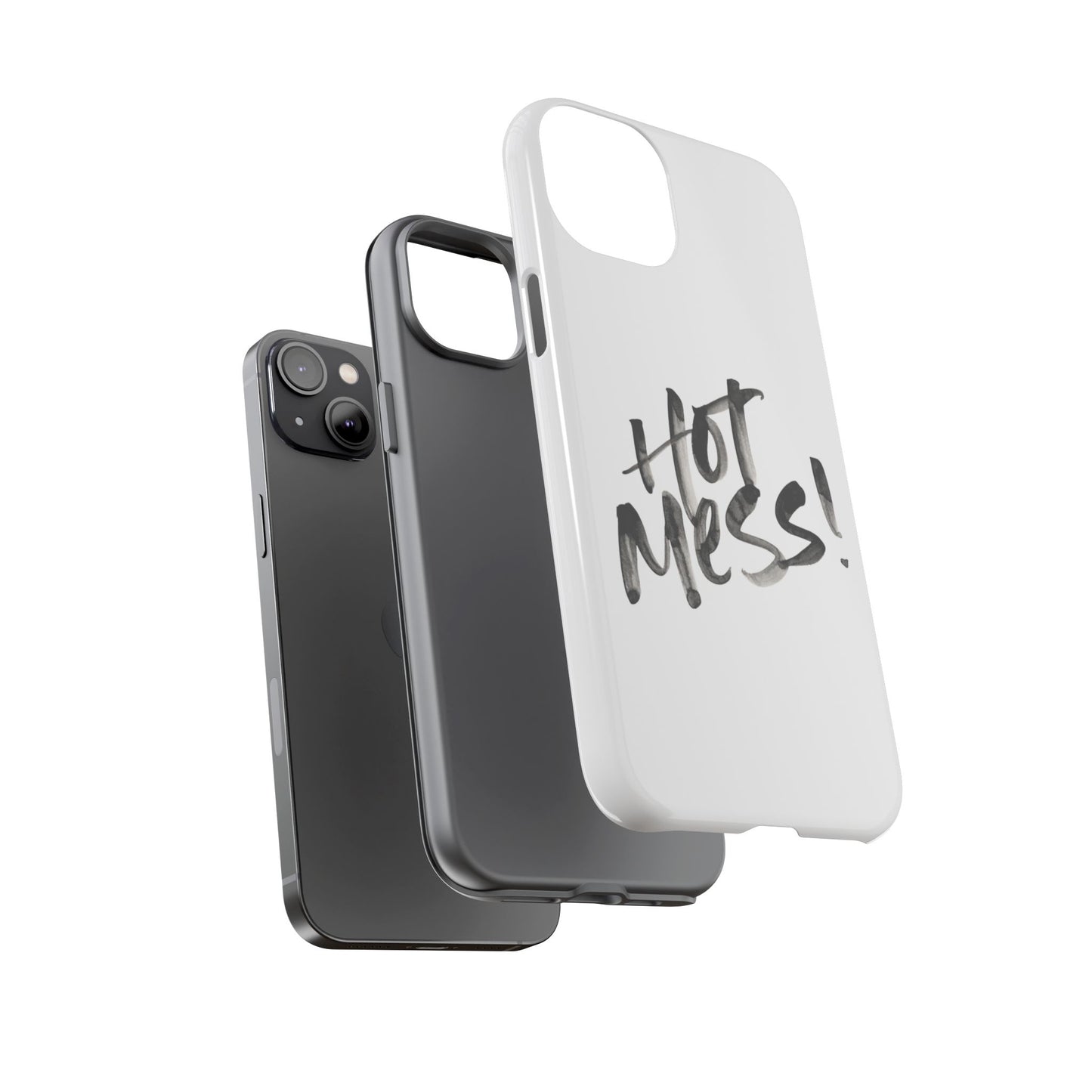 Hot Mess Phone Case, Fun Phone Cover, Gift for Her, Quirky Accessory, Stylish Mobile Case, Trendy Gift Idea