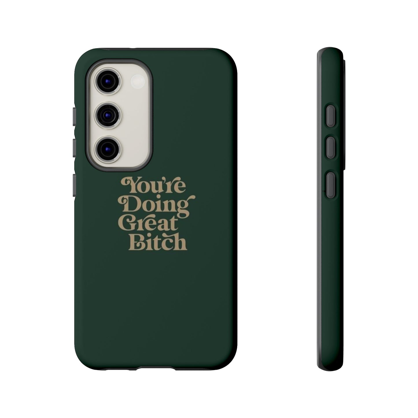 Tough Cases, Encouraging Phone Case, Motivational Phone Cover, Inspirational Phone Protector, Tough Love Phone Case, You're Doing Great