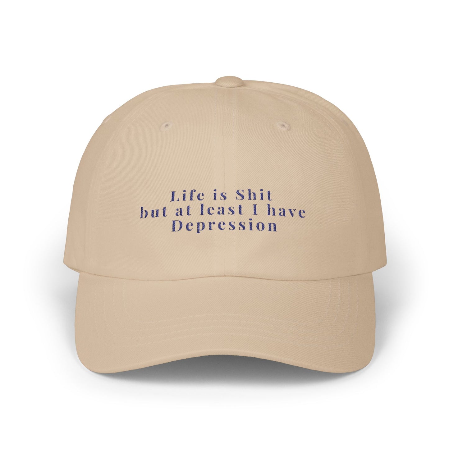 Embroidered Dad Cap, Life is Shit Funny Hat, Gift for Dads, Depression Awareness Dad Hat, Casual Baseball Cap for Men, Mental Health Cap