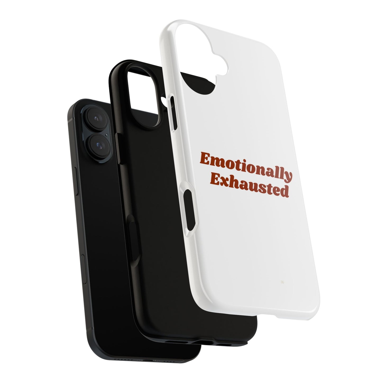 Emotionally Exhausted Phone Case, Tough Cases, Funny Gift, Self-Care Accessory, Smartphone Cover, Stress Relief
