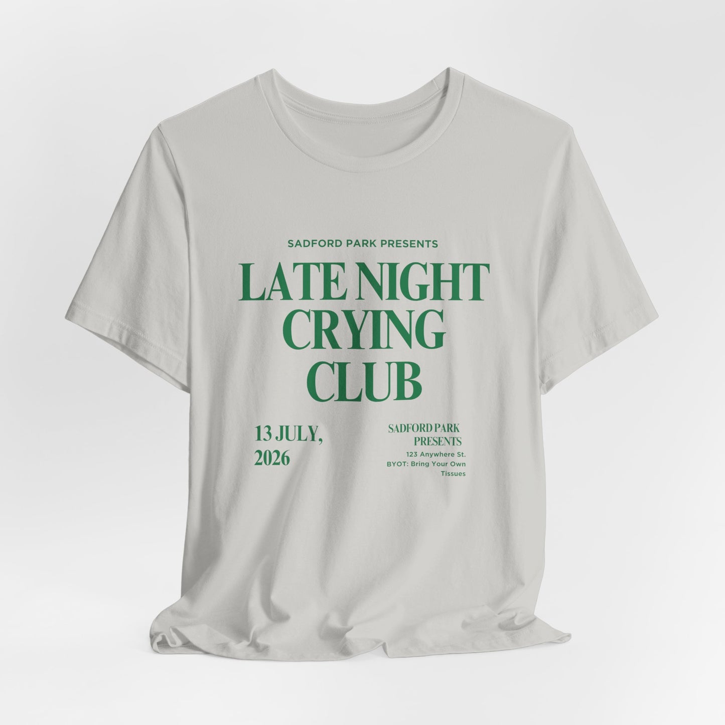 Late Night Crying Club Unisex Tee - Relaxed Fit Graphic T-Shirt for Comfort