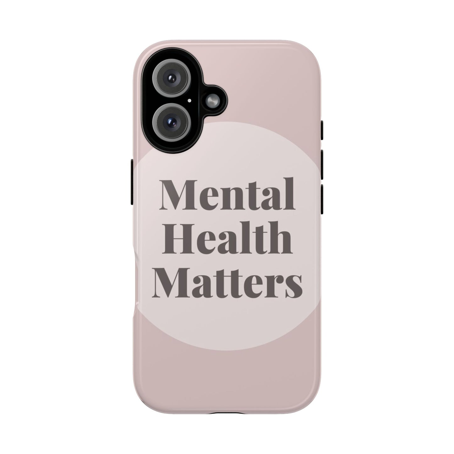 Mental Health Matters Phone Case