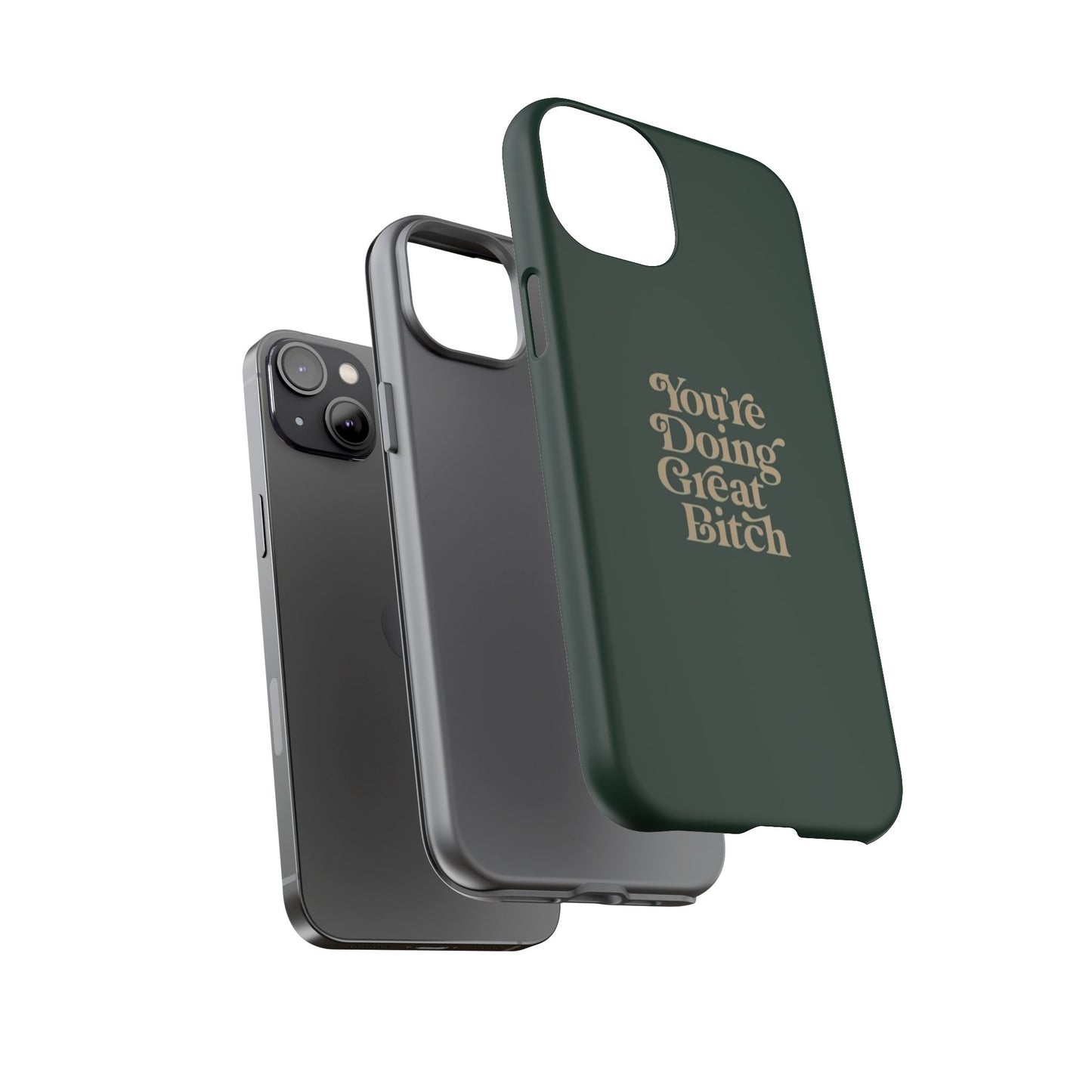 Tough Cases, Encouraging Phone Case, Motivational Phone Cover, Inspirational Phone Protector, Tough Love Phone Case, You're Doing Great