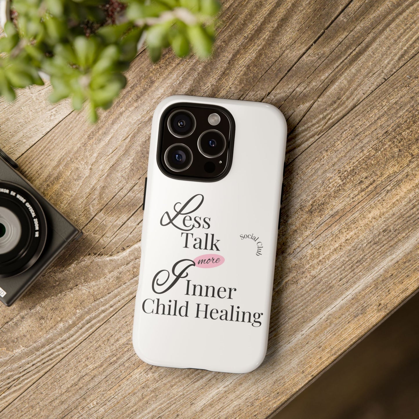 Inner Child Healing Phone Case - Less Talk More Healing - Tough Cases