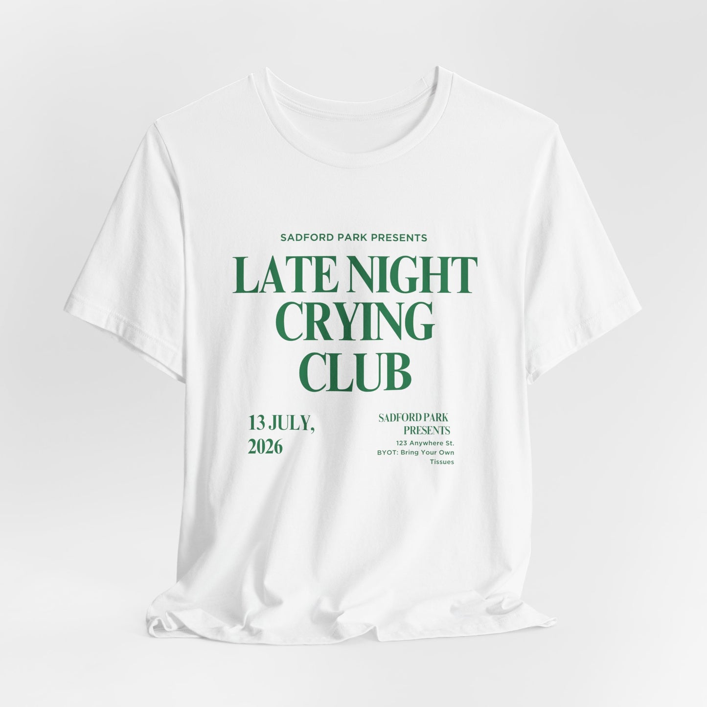 Late Night Crying Club Unisex Tee - Relaxed Fit Graphic T-Shirt for Comfort