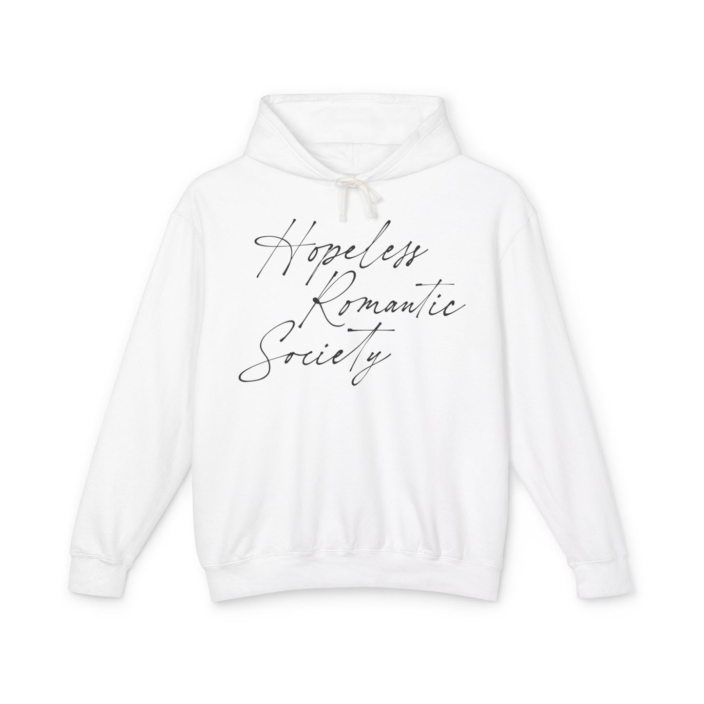 Hopeless Romantic Society Hoodie, Lightweight Sweatshirt, Romantic Gift, Cozy Pullover, Gift for Him Her