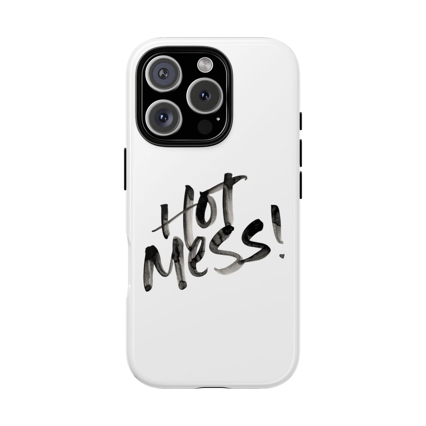 Hot Mess Phone Case, Fun Phone Cover, Gift for Her, Quirky Accessory, Stylish Mobile Case, Trendy Gift Idea