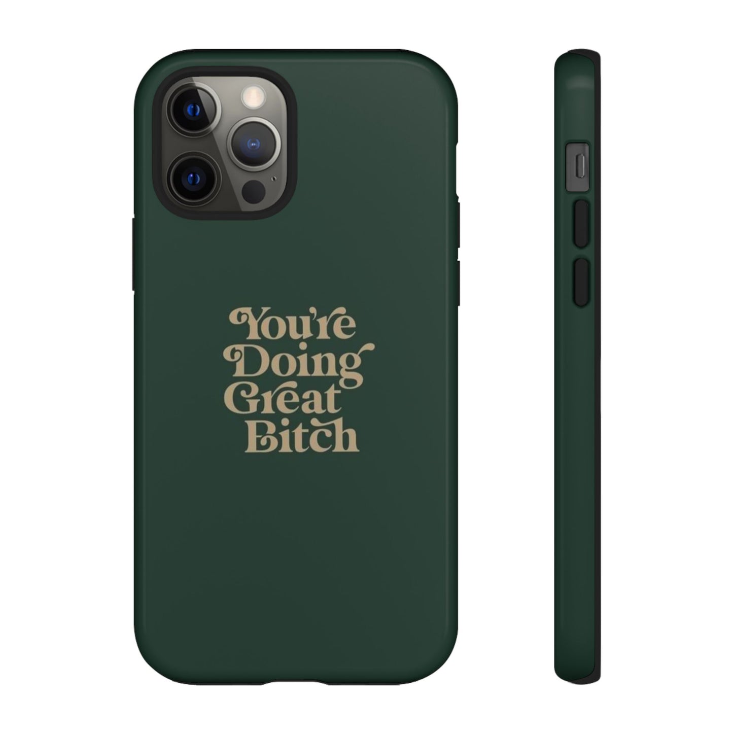 Tough Cases, Encouraging Phone Case, Motivational Phone Cover, Inspirational Phone Protector, Tough Love Phone Case, You're Doing Great