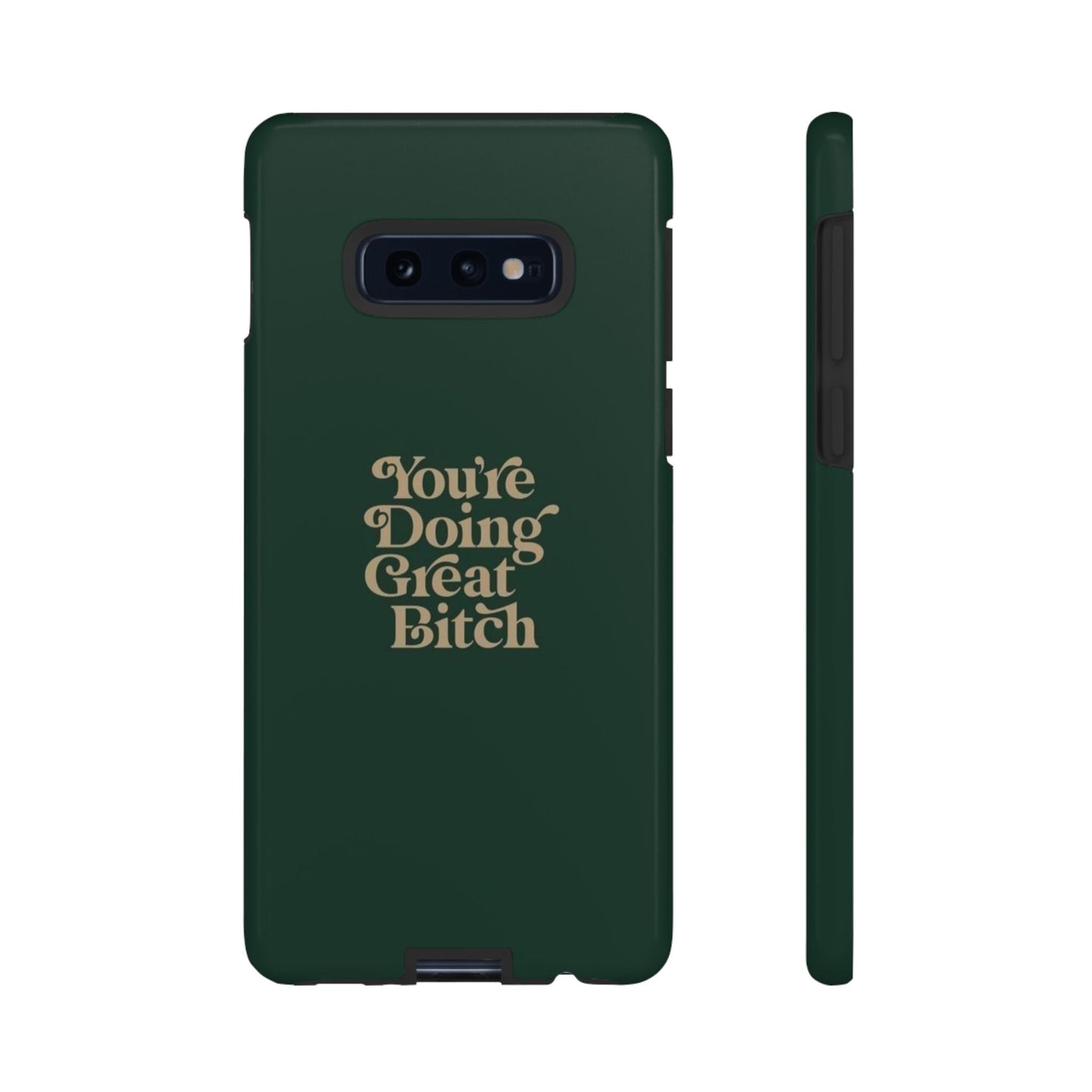 Tough Cases, Encouraging Phone Case, Motivational Phone Cover, Inspirational Phone Protector, Tough Love Phone Case, You're Doing Great - Its Fine, I Am Fine