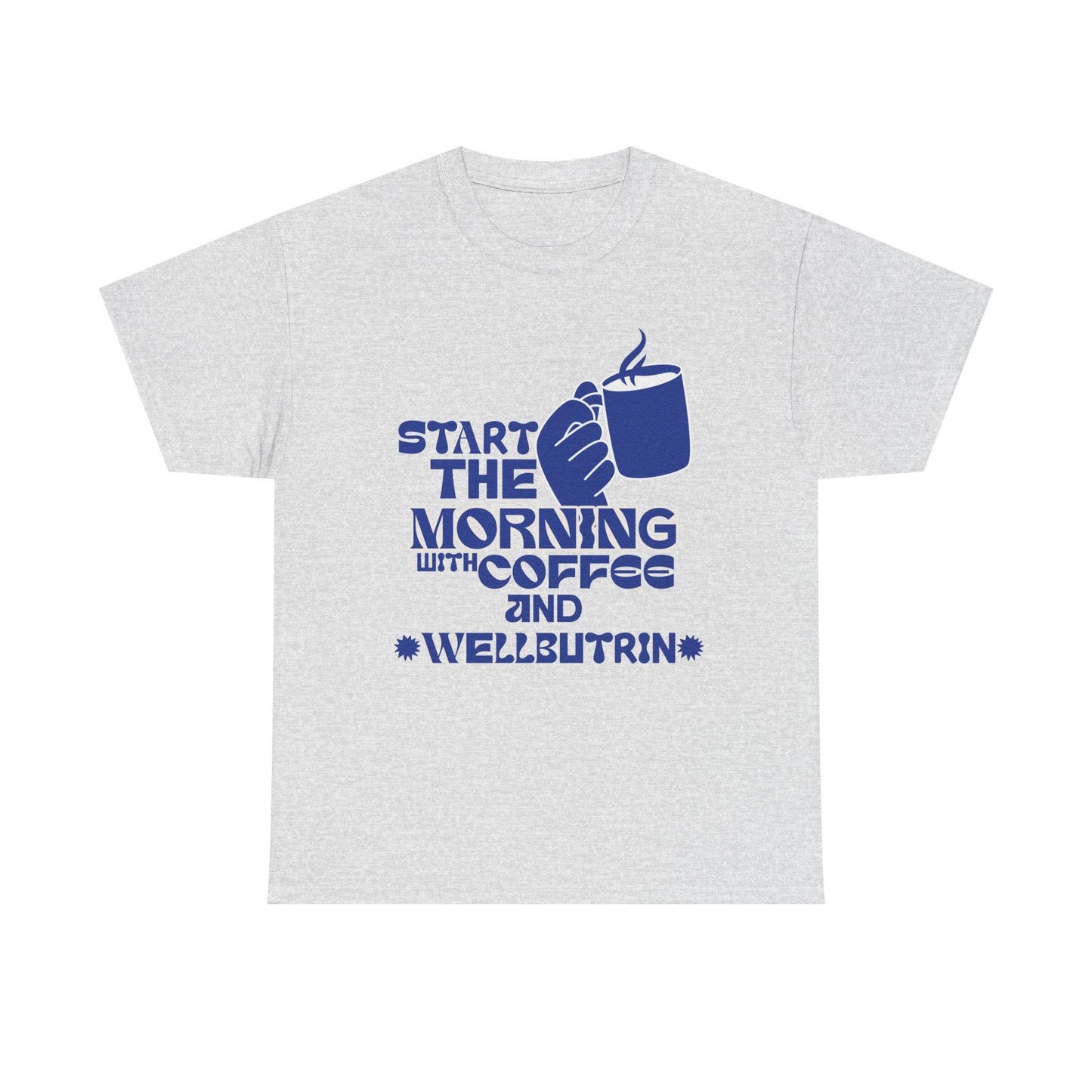 Morning Cup Of Coffee Tee - Its Fine, I Am Fine