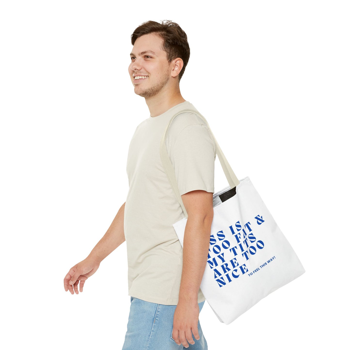 Funny Quote Tote Bag - UGH! My ASS is Too Fat & My TITS are Too Nice - Perfect for Gym, Beach, Shopping, Birthday Gift, Humorous Bag