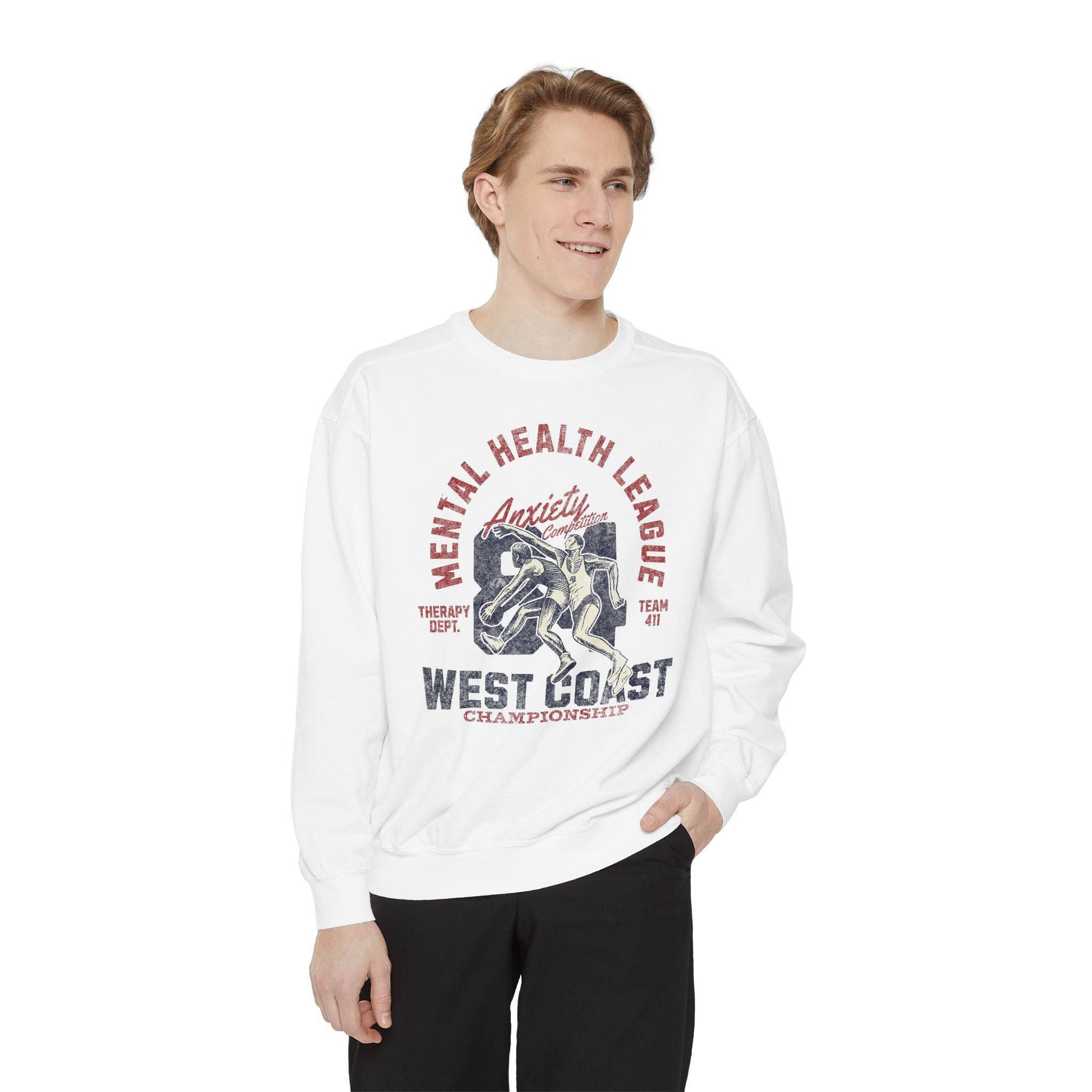 Mental Health League Unisex Garment-Dyed Sweatshirt - Anxiety Support Apparel - Its Fine, I Am Fine