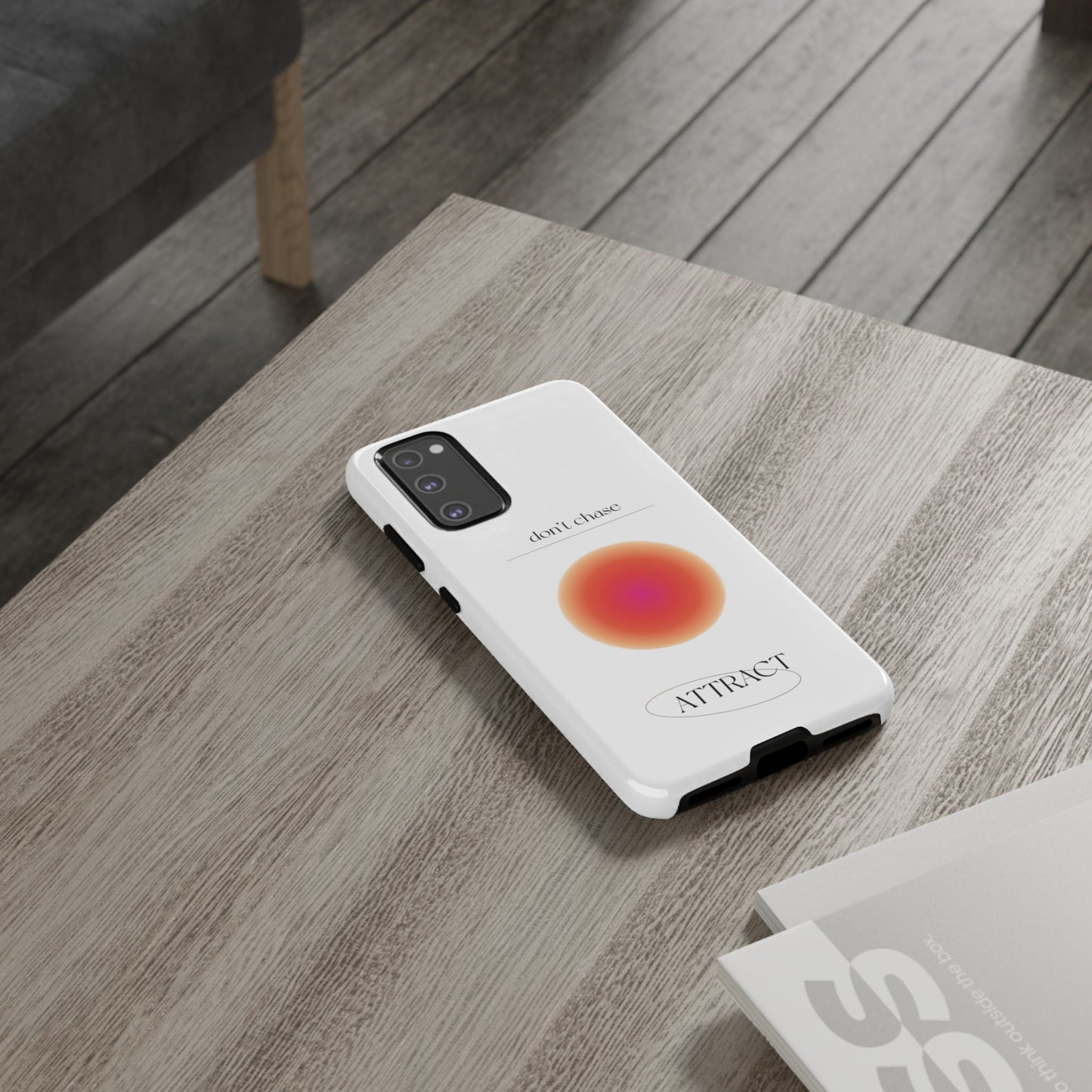 Phone Case, Don't Chase Attract Tough Cases, Durable Cover, Protective Shell, Rugged Case, Impact Resistant, Phone Accessory